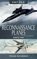 Reconnaissance Planes Since 1945 1473891337 Book Cover