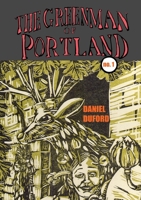 The Green Man of Portland # 1 055742321X Book Cover