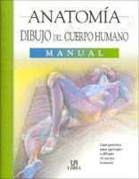 Anatomia y dibujo del cuerpo humano/ Anatomy and Figure Drawing Handbook (Spanish Edition) 8466211519 Book Cover