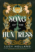 Song of the Huntress 0316321656 Book Cover