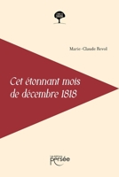 Cet étonnant mois de décembre 1818 (French Edition) 2823140417 Book Cover