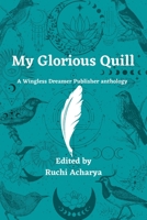 My Glorious Quill B09QJXXNYM Book Cover