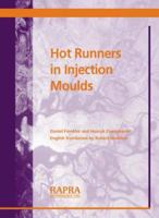 Hot Runners in Injection Moulds 1859572081 Book Cover