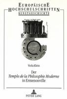Der «Temple de la Philosophie Moderne» in Ermenonville 3631492359 Book Cover