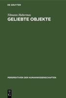 Geliebte Objekte: Symbole Und Instrumente Der Identitätsbildung 3110151723 Book Cover