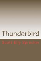 Thunderbird 1478315105 Book Cover