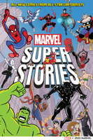 Marvel Super Stories (Book One): All-New Comics from All-Star Cartoonists 1419769812 Book Cover