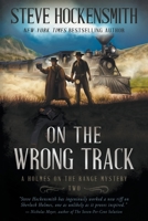 On the Wrong Track 0312347812 Book Cover