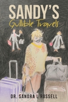 Sandy's Gullible Travels 1662425074 Book Cover
