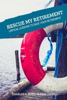 Rescue My Retirement 1718718411 Book Cover