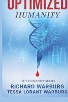 OPTIMIZED: HUMANITY (THE HUMANITY SERIES) B0GQGJC2YY Book Cover