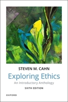 Exploring Ethics: An Introductory Anthology 0195342003 Book Cover