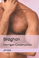 Broghan: Horrigan Construction B0GJS9T6TW Book Cover