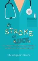 A Stroke of Luck 1528908503 Book Cover