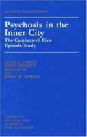Psychosis in the Inner City: The Camberwell First Episode Study 1138871834 Book Cover