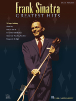 Frank Sinatra - Greatest Hits (Easy Piano (Hal Leonard)) 1423404866 Book Cover