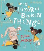 The Fixer of Broken Things 1787418359 Book Cover