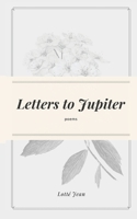 Letters to Jupiter 1733103767 Book Cover