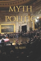 Myth Politic 1961710218 Book Cover