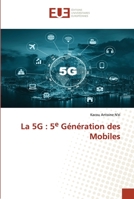 La 5G: 5e Génération des Mobiles 6203426458 Book Cover