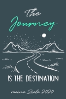 Meine Ziele 2020 The Jouney Is The Destination: Ganzheitlicher Terminkalender 2020 / Lebensplaner 2020 A5 Mit To Do List / 6X9 Zoll 384 Seiten / ... Studium Schule Und Familie (German Edition) 1655875701 Book Cover