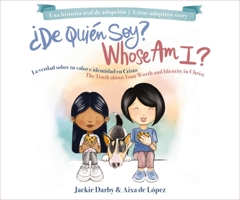 Whose Am I? /¿De quién soy?: The truth about your worth and identity in Christ / La verdad sobre tu valor e identidad en Cristo 1400246318 Book Cover