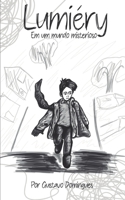 Lumiéry: Em um mundo misterioso B0932Q3M8Y Book Cover