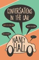Conversations in the Car 1500196215 Book Cover