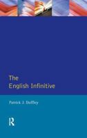 The English Infinitive 1138161381 Book Cover