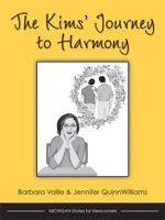 The Kims' Journey to Harmony 0472033956 Book Cover