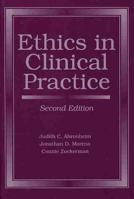 Ethics in Clinical Practice 0834210754 Book Cover
