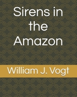 Sirens in the Amazon B0F4RSJQZN Book Cover