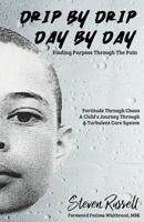 Drip By Drip Day By Day 1068590572 Book Cover