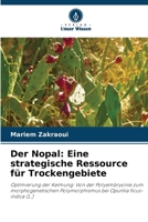 Der Nopal: Eine strategische Ressource für Trockengebiete (German Edition) 6630392906 Book Cover