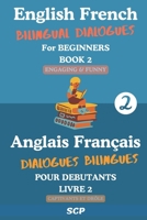 English French Bilingual Dialogues book 2 B0CQRRYNFQ Book Cover