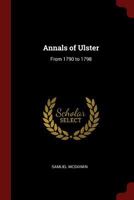 Annals of Ulster: From 1790 to 1798 1016218273 Book Cover