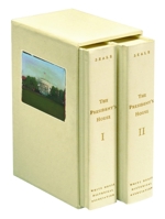 The President's House: A History (2 Volume Set) 1931917027 Book Cover