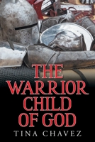 The Warrior Child of God null Book Cover