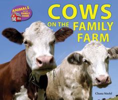 Cows on the Family Farm 0766042057 Book Cover