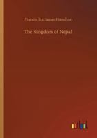 The Kingdom of Nepal 3752322381 Book Cover