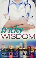 Tricky Wisdom 1515352102 Book Cover