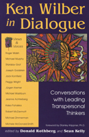 Ken Wilber in Dialogue: Conversations with Leading Transpersonal Thinkers 0835607666 Book Cover