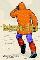 Returning Home 1410789357 Book Cover