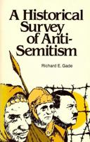 Historical Survey of Anti-Semitism (147p) 0801037476 Book Cover
