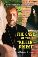 The Case of The Killer Priest B0BSZPRS6D Book Cover