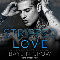 Stripped Love: Library Edition B09QF3YPGP Book Cover