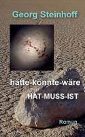 hätte-könnte-wäre Hat-Muss-Ist 3743159287 Book Cover