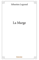 La Marge (French Edition) 2414069112 Book Cover