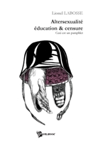 Altersexualité, éducation & censure (French Edition) 2748307712 Book Cover