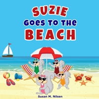 Suzie Goes to the Beach B0CNY784X3 Book Cover